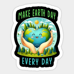 Earth Day 2024 Make Earth Day Every Day Cute Sticker